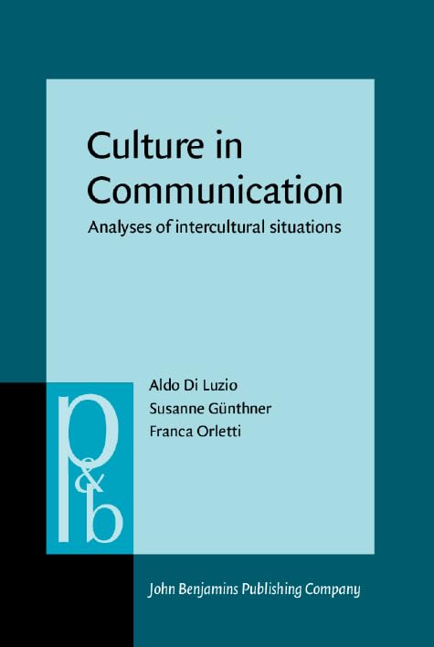 Culture In Communication : Analyses Of Intercultural Situations Non-fiction books