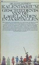 Kalendarium: Geschiedenis van de lage landen in jaartallen (Prisma-boeken) (Dutch Edition) book