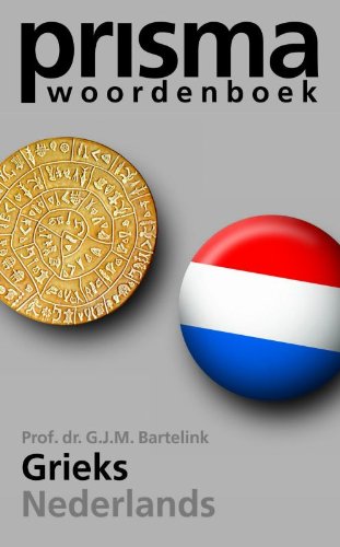 Prisma Grieks-Nederlands (Prisma-woordenboeken) Foreign Languages ​​& Dictionaries