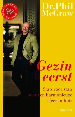 Gezin eerst: stap voor stap naar een harmonieuze sfeer in huis book