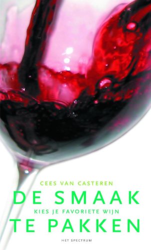 De smaak te pakken: kies je favoriete wijn book