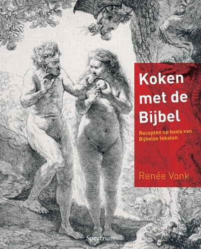 Koken met de Bijbel: recepten op basis van Bijbelse teksten Leisure, Home & Garden