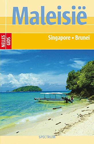 Maleisië, Singapore, Brunei (Nelles gids) Leisure, Home & Garden
