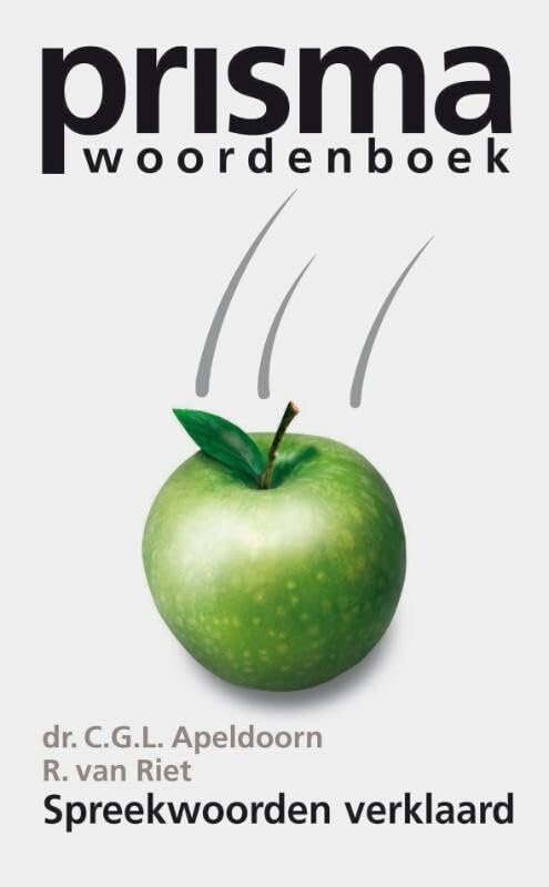 Spreekwoorden verklaard (Prisma Taal) Foreign Languages ​​& Dictionaries