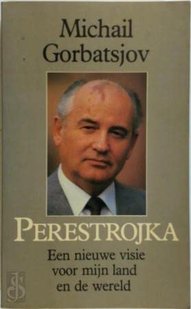 Perestrojka. Een nieuwe visie voor mijn land en de wereld. Books