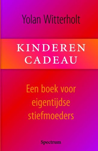 Kinderen cadeau: een boek voor eigentijdse stiefmoeders book