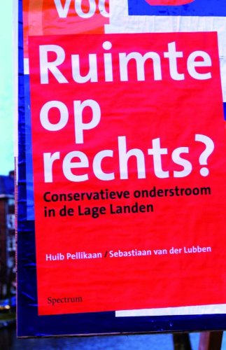 Ruimte op rechts: conservatieve onderstroom in de Lage Landen book