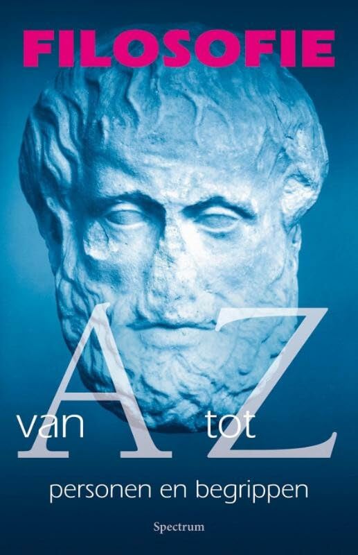 Filosofie van A tot Z: personen en begrippen van A tot Z book