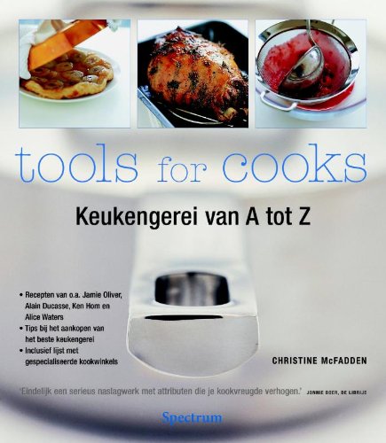 Tools for cooks: keukengerei van A tot Z book