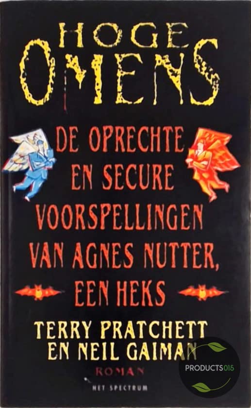 Hoge omens: de oprechte en secure voorspellingen van Agnes Nutter, een heks Books