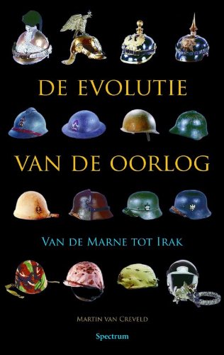 De evolutie van de oorlog: van de Marne tot Irak Politics & History