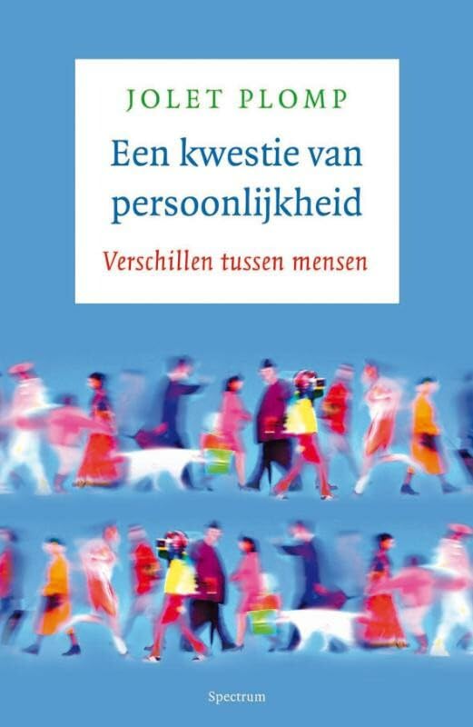 Een kwestie van persoonlijkheid: verschillen tussen mensen book
