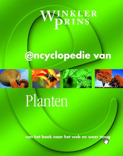 Encyclopedie van planten (Winkler Prins encyclopedie van...) Books