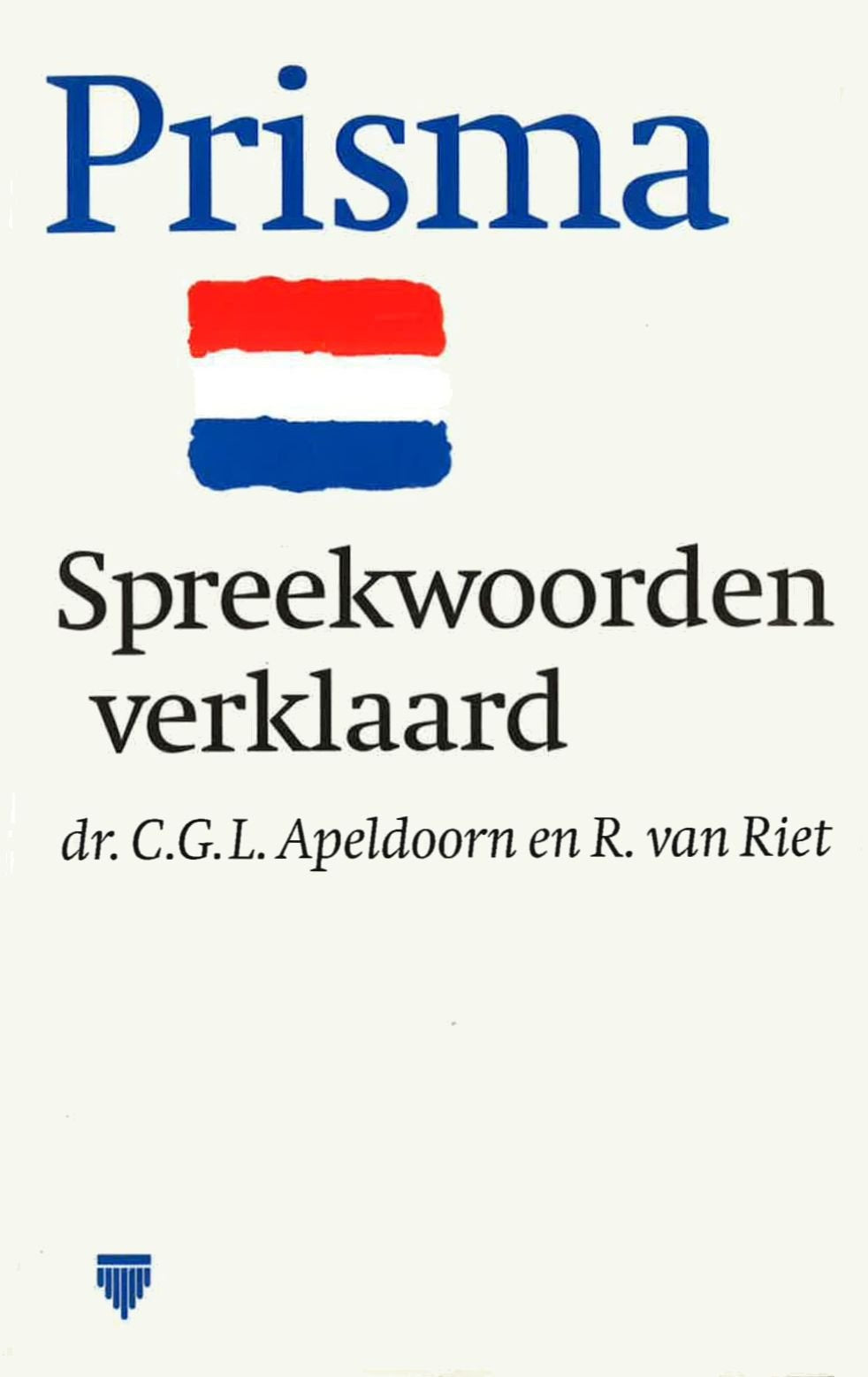 PRISMA SPREEKWOORDEN VERKLAARD Books