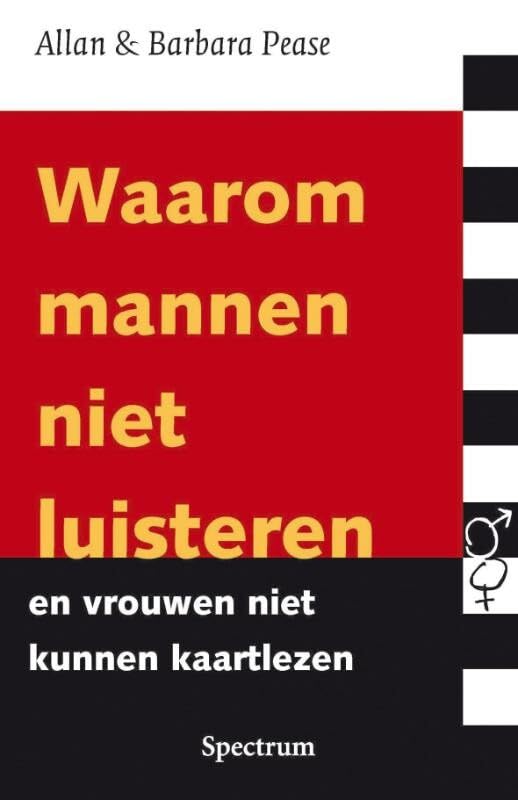 Waarom mannen niet luisteren en vrouwen niet kunnen kaartlezen Social Sciences
