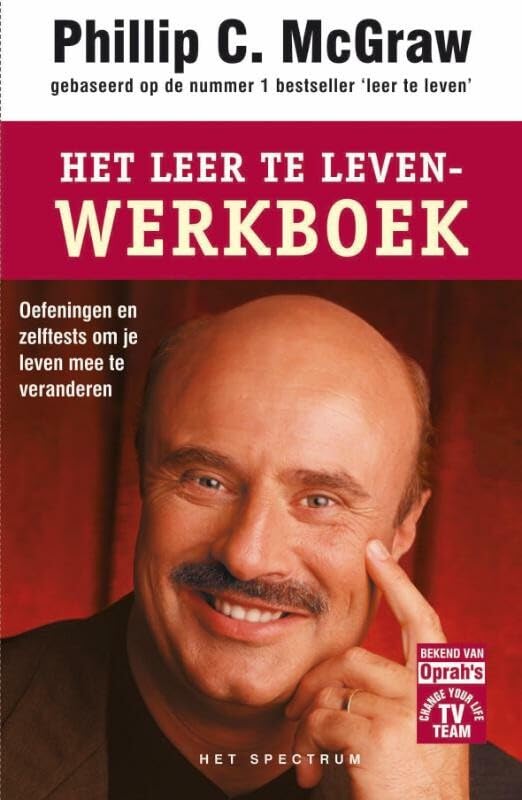 Leer te leven: werkboek : oefeningen en zelftests om je leven te veranderen (Vantoen.nu) Psychology