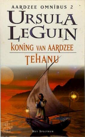 Koning van Aardzee ; Tehanu (Aardzee omnibus, 2) Contemporary literature