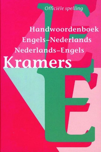 Kramers English-Dutch and Dutch-English Dictionary: Official Spelling Foreign Languages ​​& Dictionaries
