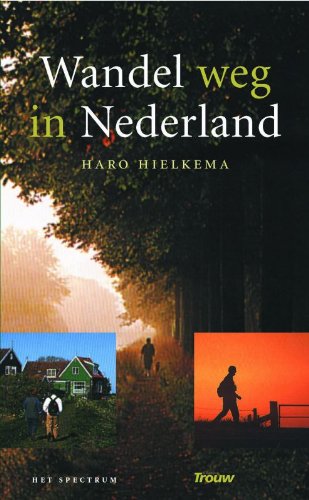 Wandelweg in Nederland book