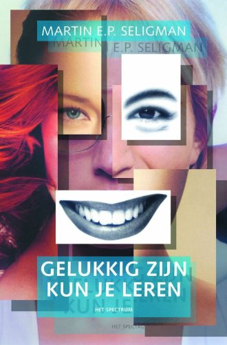 Gelukkig zijn kun je leren book