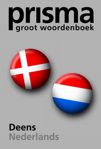 Prisma groot woordenboek Deens-Nederlands / druk 1 Foreign Languages ​​& Dictionaries