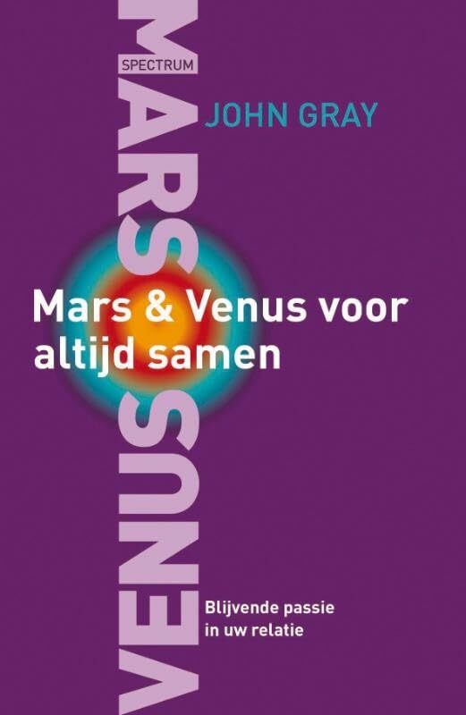 Mars & Venus voor altijd samen: blijvend passie in uw relatie book