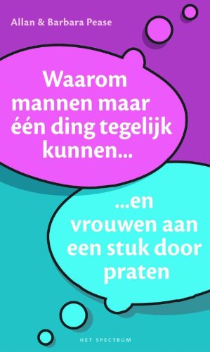 Waarom mannen maar één ding tegelijk kunnen en vrouwen aan een stuk door praten Psychology