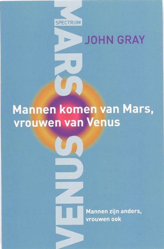 Mannen komen van Mars, Vrouwen van Venus: mannen zijn anders, vrouwen ook Social Sciences
