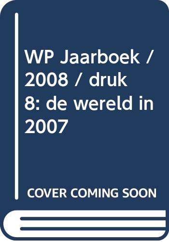 Spectrum van België: de wereld in 2007 (Jaarboeken) Reference Books