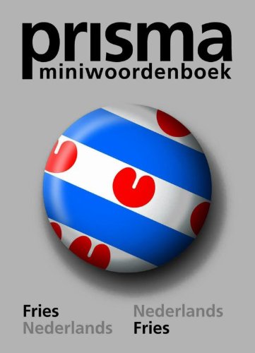 Prisma mini Fries: Fries-Nederlands / Nederlands-Fries book