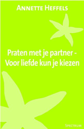 Praten met je partner - Voor liefde kun je kiezen book