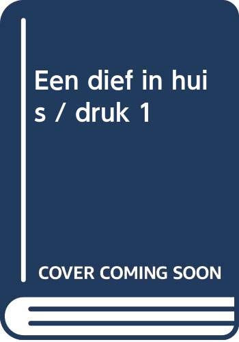 Een dief in huis / druk 1 (Spetter 3 Serie 1) Books