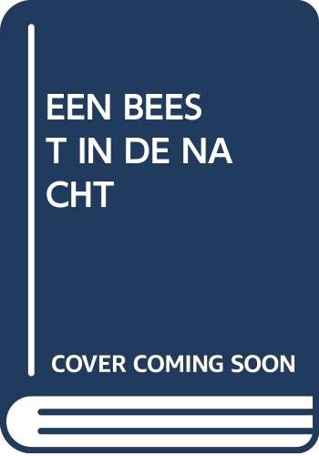 EEN BEEST IN DE NACHT Novels & Short Stories
