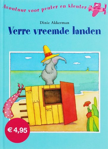 Verre vreemde landen (Avontuur voor peuter en kleuter) Children's books