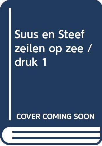 Suus en Steef zeilen op zee book
