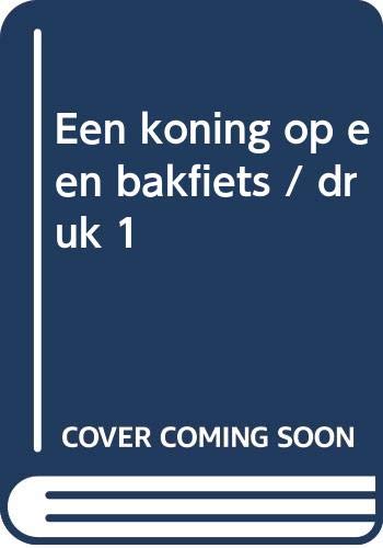 Een koning op een bakfiets book