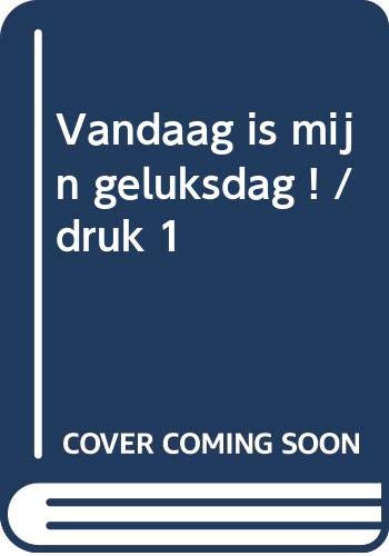 Vandaag is mijn geluksdag ! book