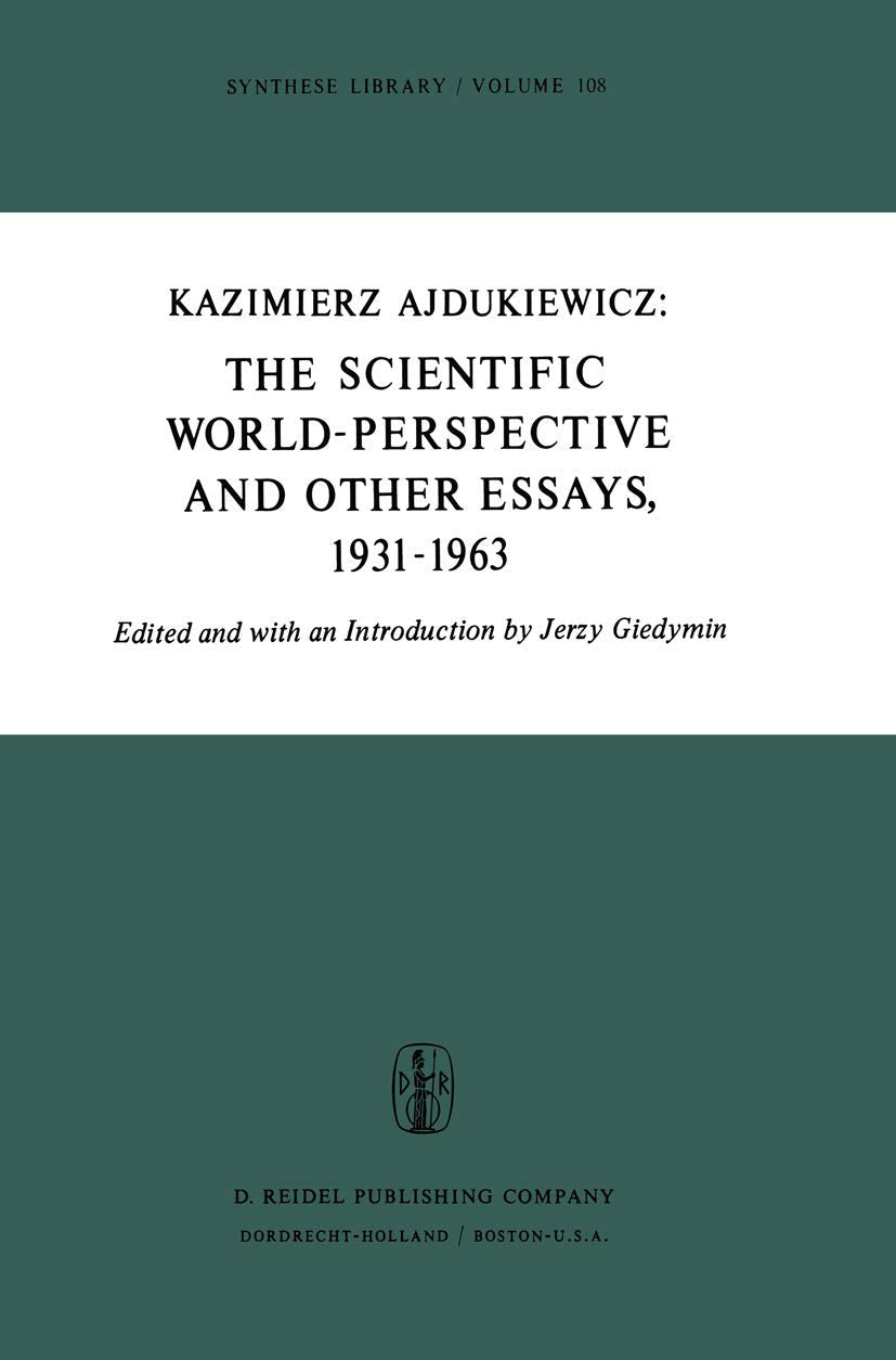 The Scientific World-Perspective and Other Essays, 1931-1963 Philosophy