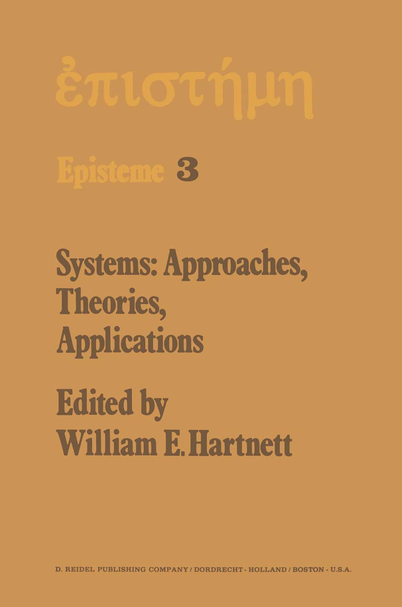 Systems: Approaches, Theories, Applications Philosophy Books