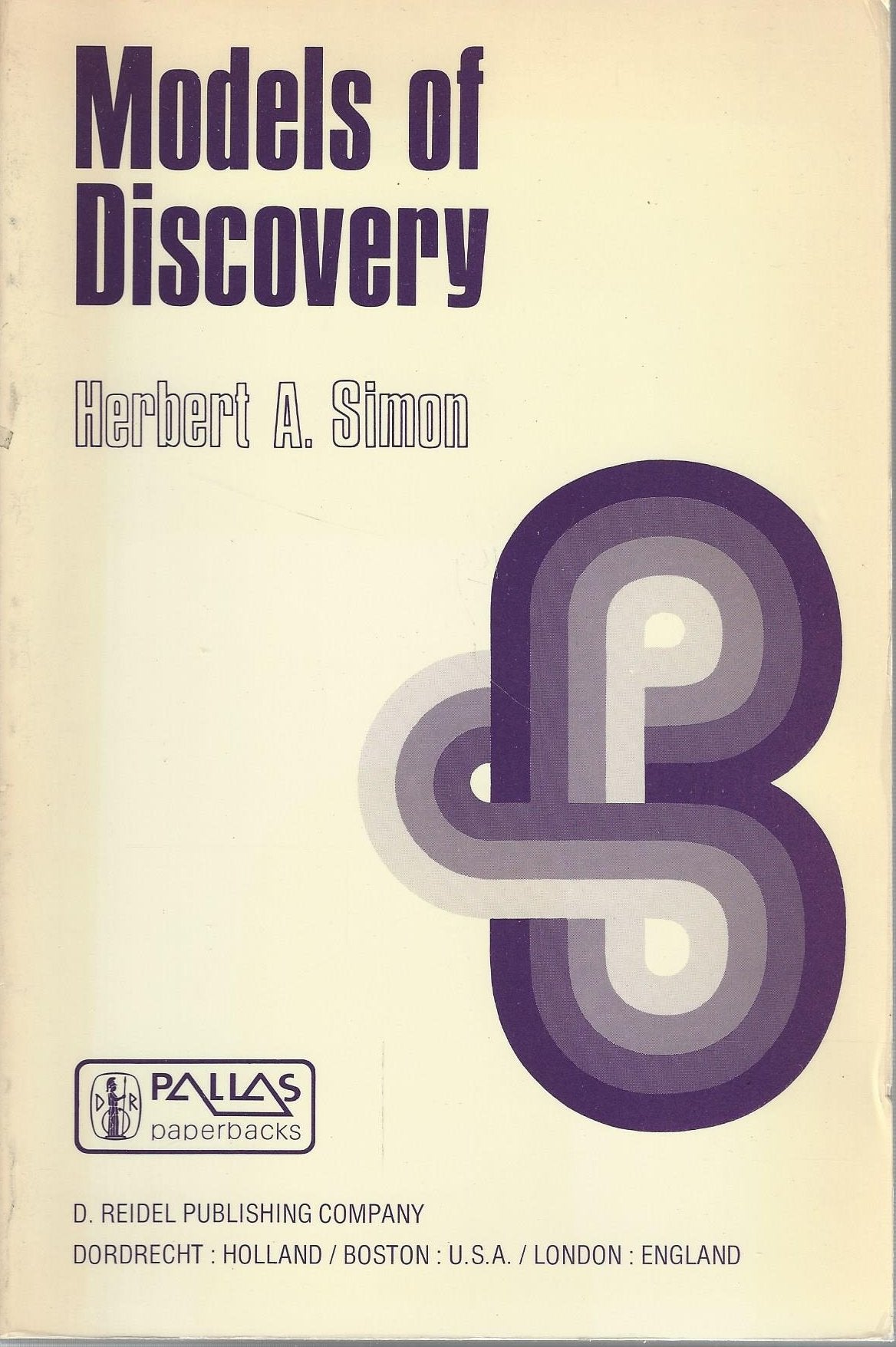 Models of discovery: And other topics in the methods of science (Boston studies in the philosophy of science) Books