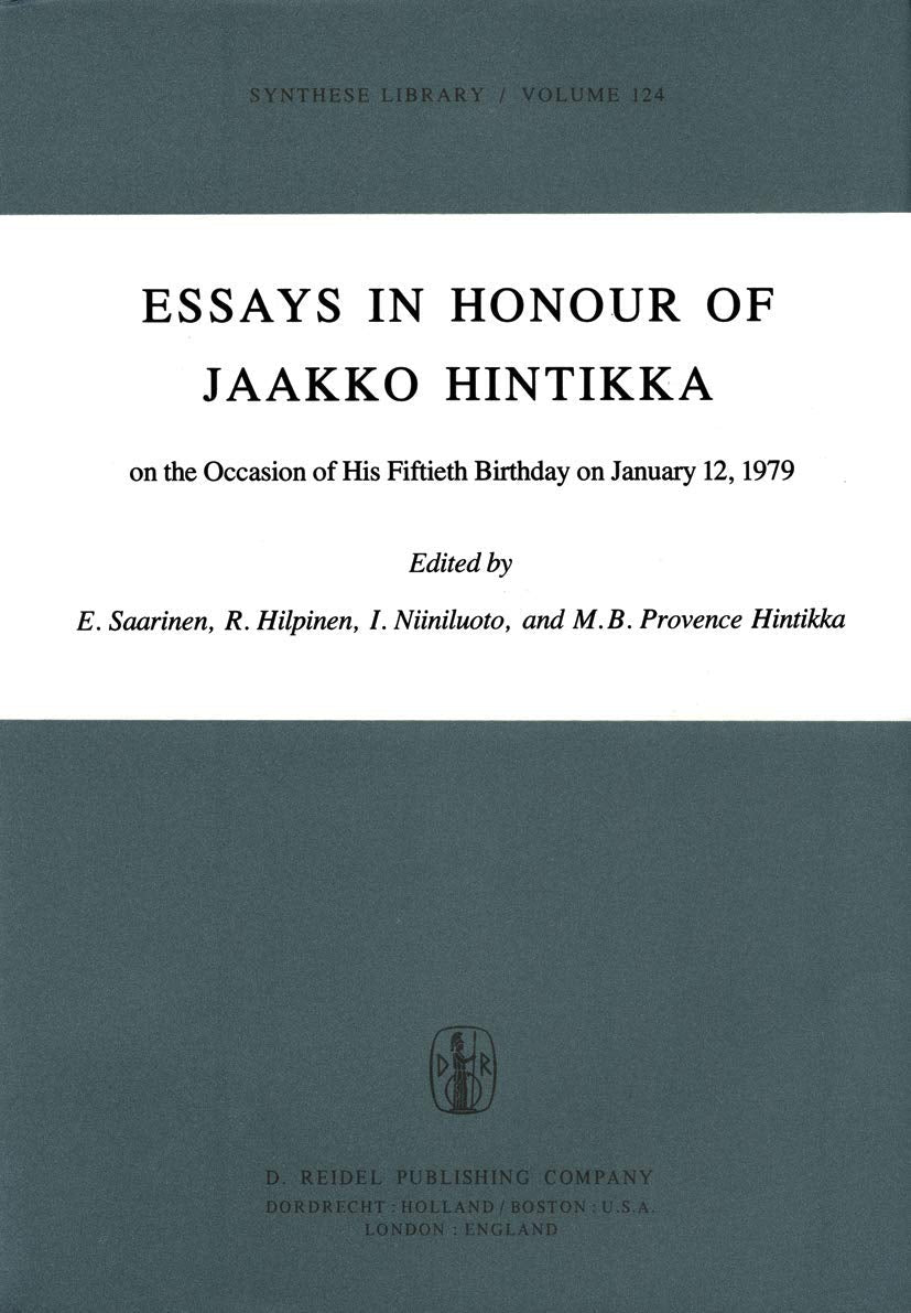 Essays in Honour of Jaakko Hintikka Philosophy