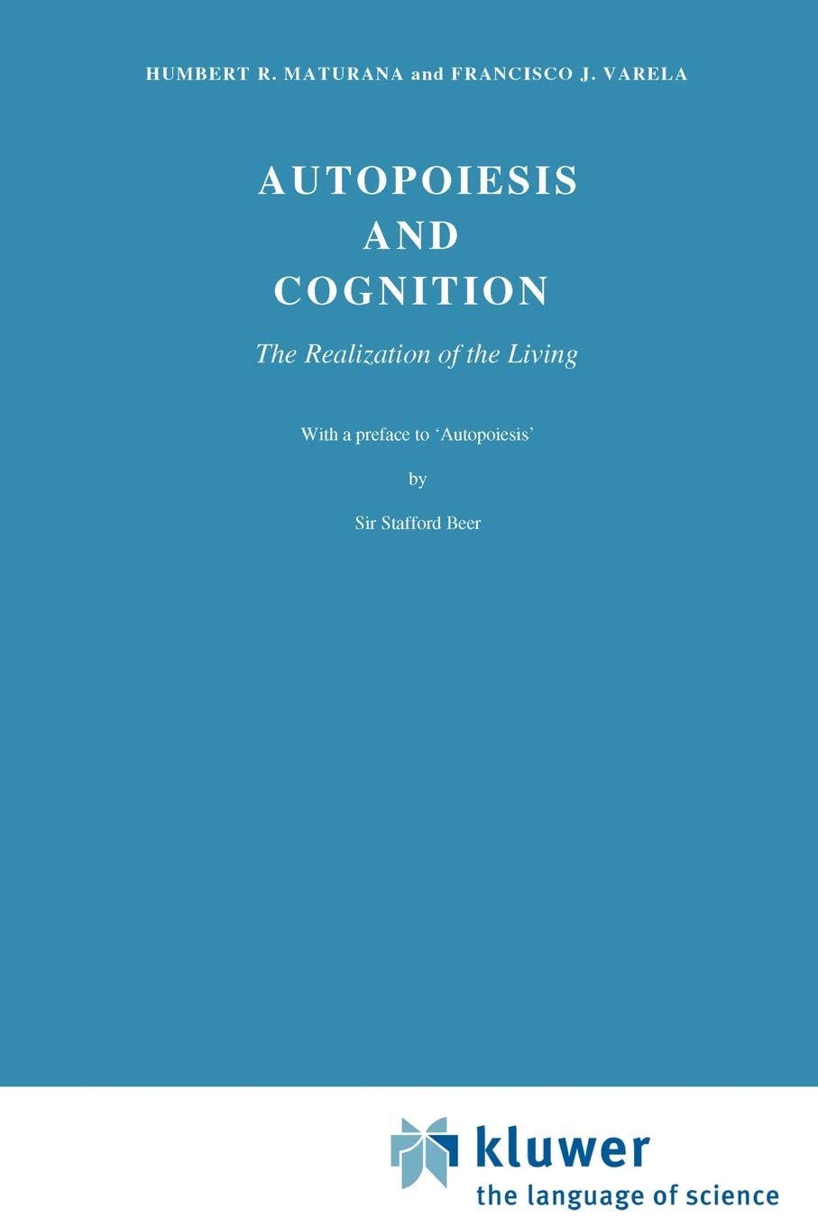 Autopoiesis and Cognition book