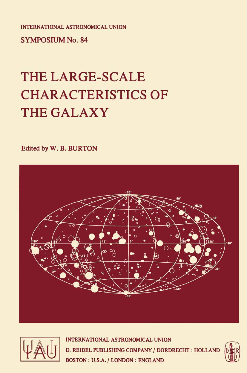 The Large-Scale Characteristics of the Galaxy Natural Sciences