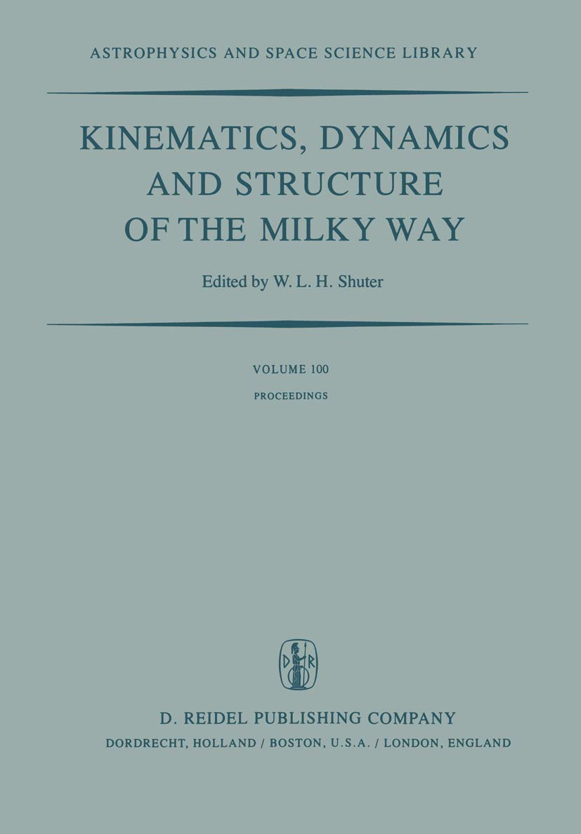 Kinematics, Dynamics and Structure of the Milky Way Natural Sciences