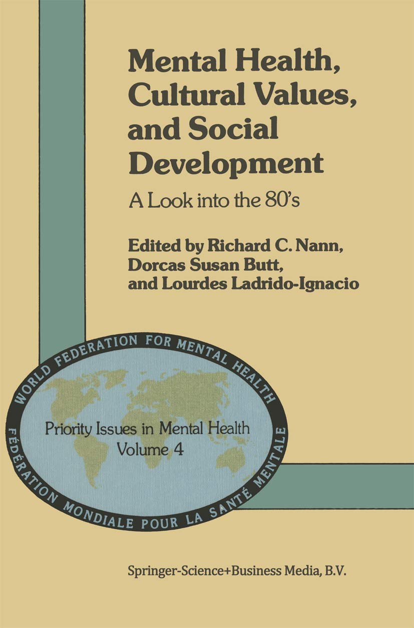Mental Health, Cultural Values, and Social Development: A Look into the 80's book