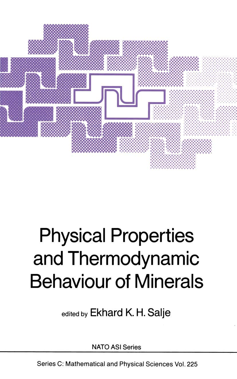 Physical Properties and Thermodynamic Behaviour of Minerals Natural Sciences