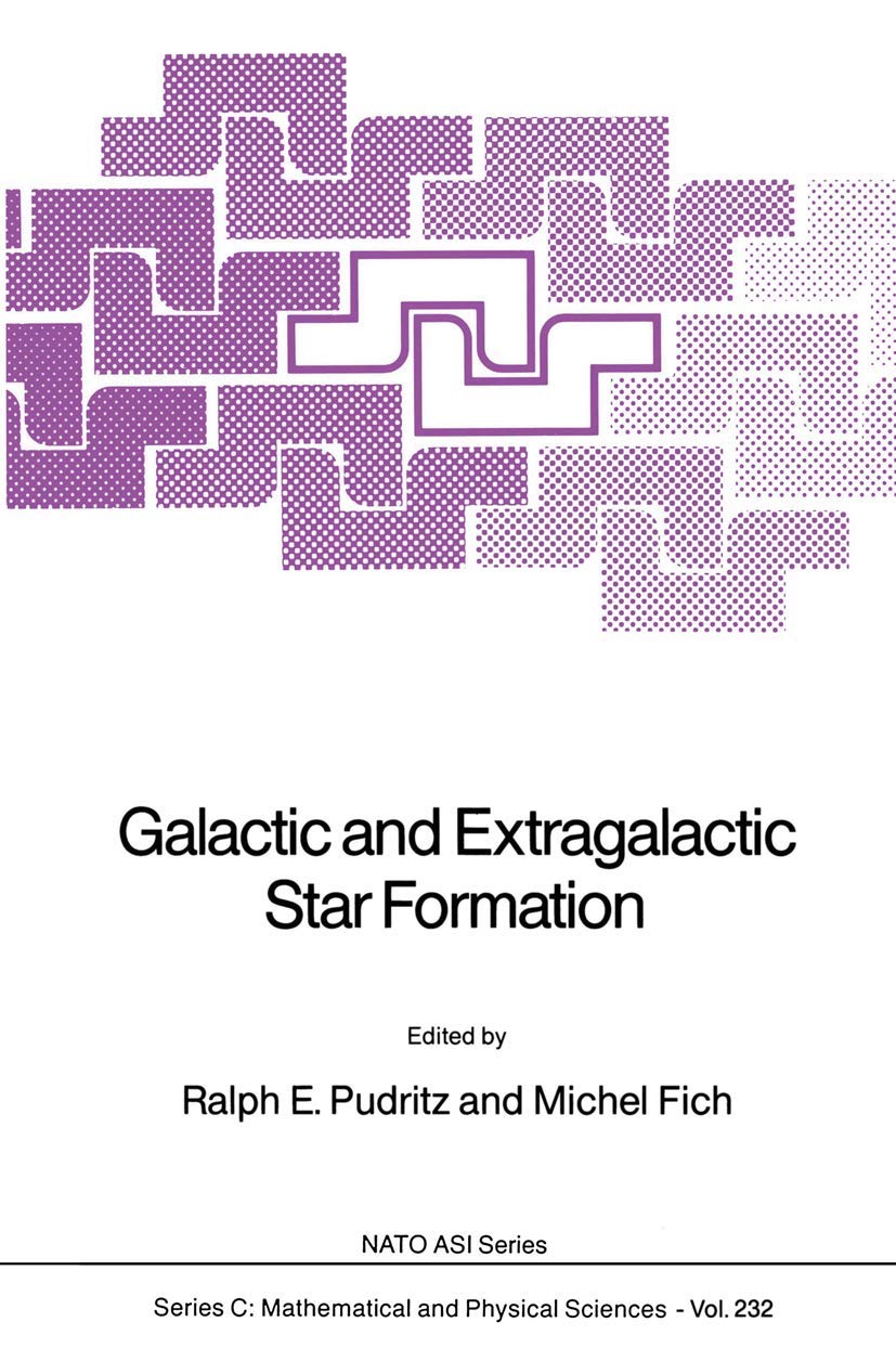 Galactic and Extragalactic Star Formation Natural Sciences Books
