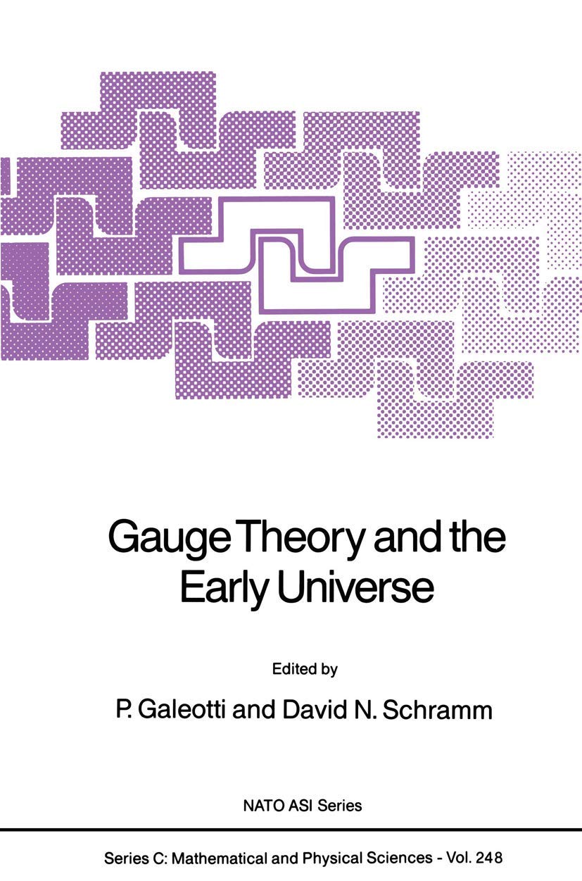 Gauge Theory and the Early Universe Natural Sciences
