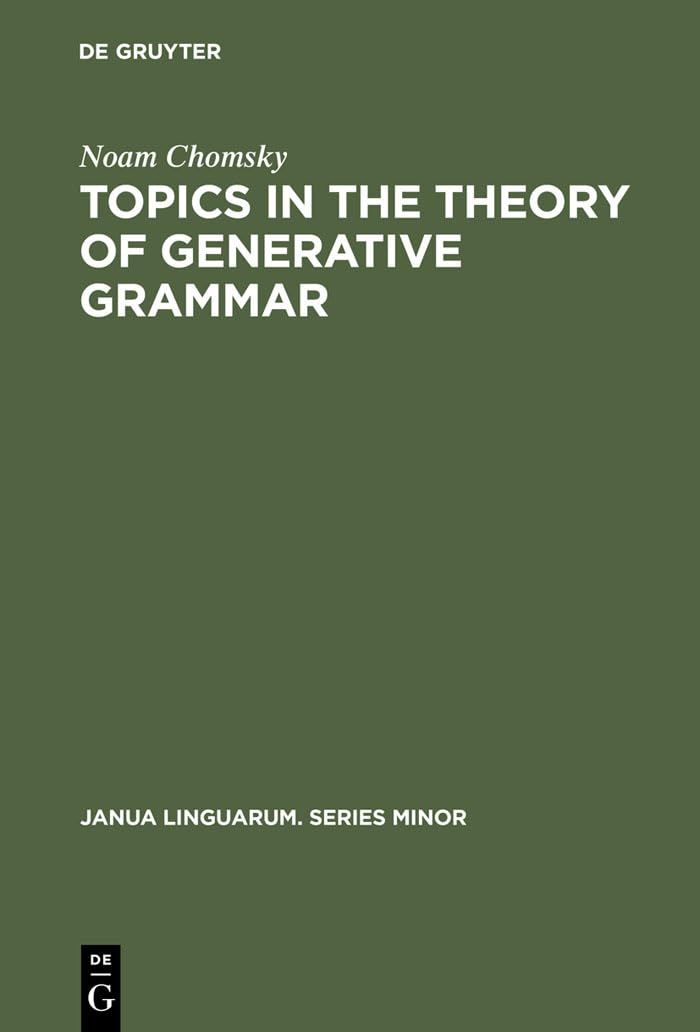 Topics in the Theory of Generative Grammar Social Sciences
