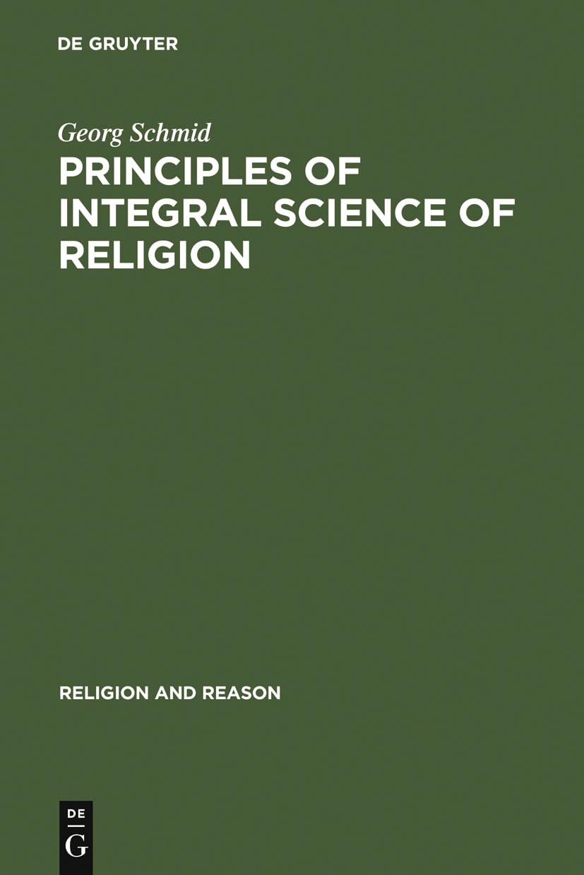 Principles of Integral Science of Religion book